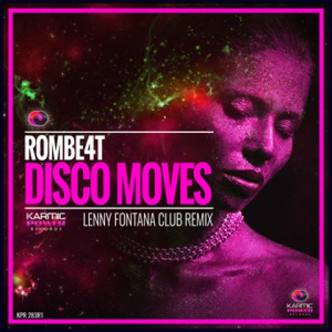 KPR 283R1 ROMBE4T - Disco Moves (Lenny Fontana Remixes)
